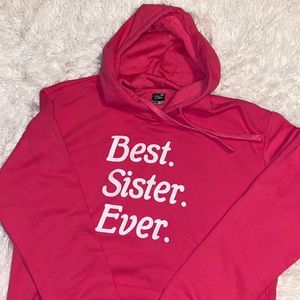 Pink hoodie “best sister ever” women’s large